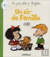 La Petite Philo De Mafalda - Un Air De Famille