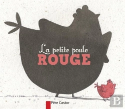 Bertrand.pt - La Petite Poule Rouge