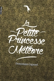 La Petite Princesse Meteore