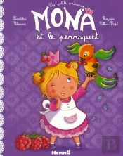La Petite Princesse Mona Et Le Perroquet