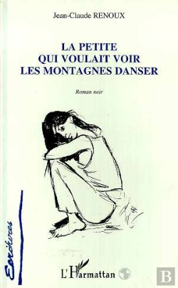 Bertrand.pt - La Petite Qui Voulait Voir Les Montagnes Danser