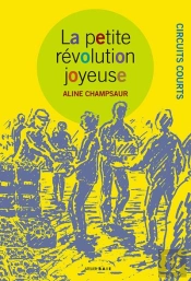 La Petite Révolution Joyeuse