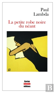La Petite Robe Noire Du Néant