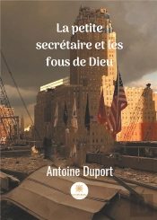 La Petite Secretaire Et Les Fous De Dieu