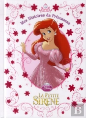 La Petite Sirene, Mes Histoires De Princesses