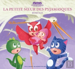 Bertrand.pt - La Petite Soeur Des Pyjamasques