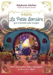La Petite Sorcière Qui N'Aimait Pas Ranger