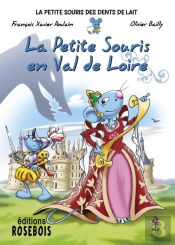 La Petite Souris En Val De Loire