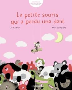 Bertrand.pt - La Petite Souris Qui A Perdu Une Dent