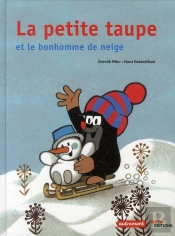 La Petite Taupe Et Le Bonhomme De Neige
