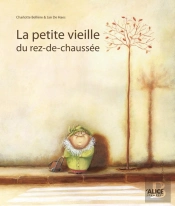 La Petite Vieille Du Rez-De-Chaussée