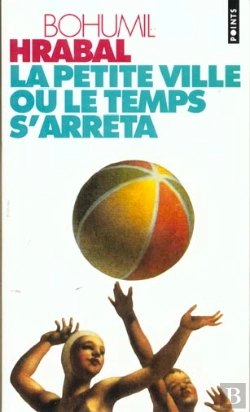 Bertrand.pt - La Petite Ville Ou Le Temps S'Arreta