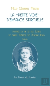 La Petite Voie D'Enfance Spirituelle