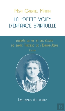 Bertrand.pt - La Petite Voie D'Enfance Spirituelle