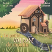 La Petite Voleuse Du Moulin