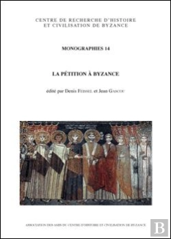 Bertrand.pt - La Pétition À Byzance