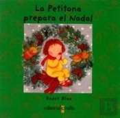 La Petitona Prepara El Nadal