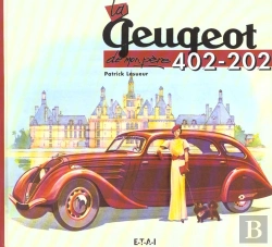 Bertrand.pt - La Peugeot 402 Et 202 De Mon Pere