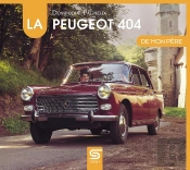 La Peugeot 404 De Mon Père