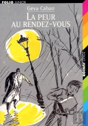 La Peur Au Rendez-Vous