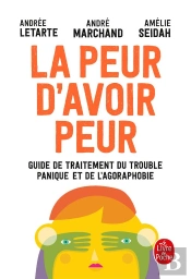 La Peur D'Avoir Peur