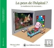 La Peur De L'Hôpital ? Le Multivers À La Rescousse... : Le Multivers À La Rescousse...