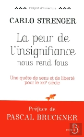 La Peur De L'Insignifiance