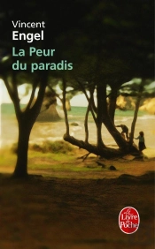 La Peur Du Paradis