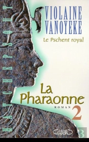 La Pharaonne T.2 Le Pschent Royal