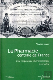 La Pharmacie Centrale De France