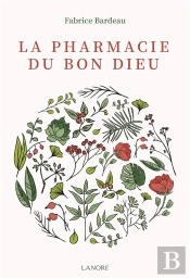 La Pharmacie Du Bon Dieu