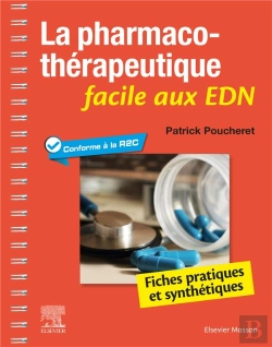 Bertrand.pt - La Pharmacothérapeutique Facile Aux Edn : Fiches Pratiques Et Synthétiques