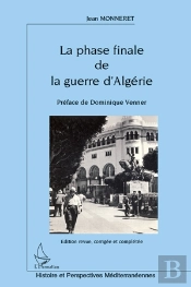 La Phase Finale De La Guerre D'Algérie