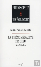 La Phenomenalite De Dieu