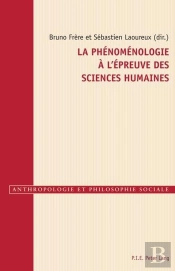 La Phénoménologie À L'Épreuve Des Sciences Humaines
