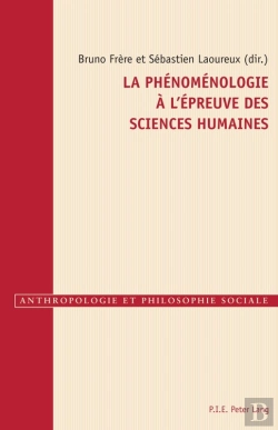Bertrand.pt - La Phénoménologie À Lépreuve Des Sciences Humaines