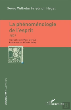 Bertrand.pt - La Phénoménologie De L'Esprit 1807