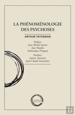 Bertrand.pt - La Phénoménologie Des Psychoses