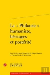 La  Philautie Humaniste, Héritages Et Postérité