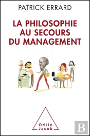 La Philosophie Au Secours Du Management