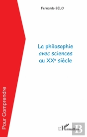 La Philosophie Avec Sciences Au Xx Siècle