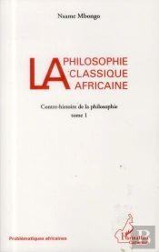 La Philosophie Classique Africaine