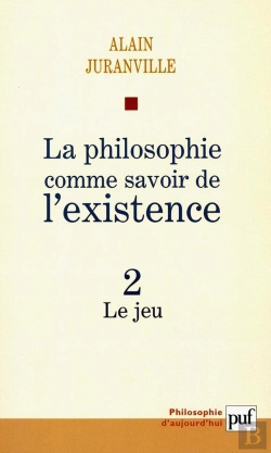 Bertrand.pt - La Philosophie Comme Savoir De L'Existence Tome 2 ; Le Jeu