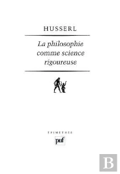 La Philosophie Comme Science Rigoureuse (4e Édition)