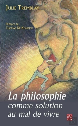 Bertrand.pt - La Philosophie Comme Solution Au Mal De Vivre