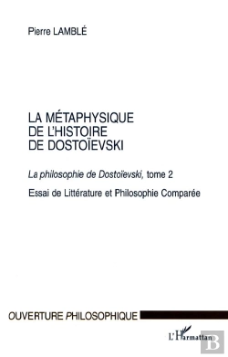 Bertrand.pt - La Philosophie De Dostoievski T.2 ; La Metaphysique De L'Histoire De Dostoievski