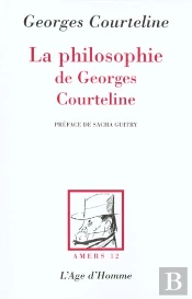 La Philosophie De Georges Courteline