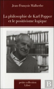 La Philosophie De Karl Popper Et Le Positivisme Logique