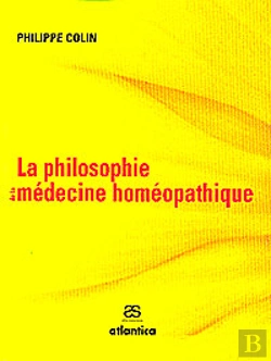 Bertrand.pt - La Philosophie De La Médecine Homéopathique