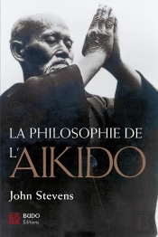 La Philosophie De L'Aïkido